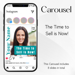 Carousel Template – The Time to Sell is Now!